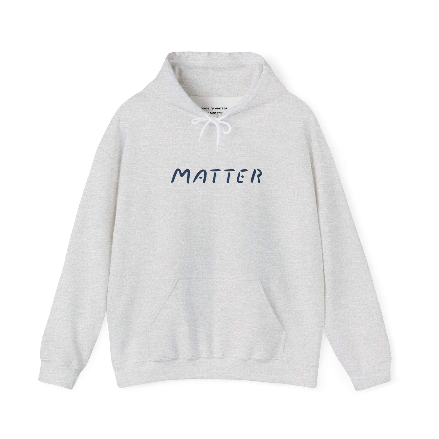 Matter™ Premium Hoodie