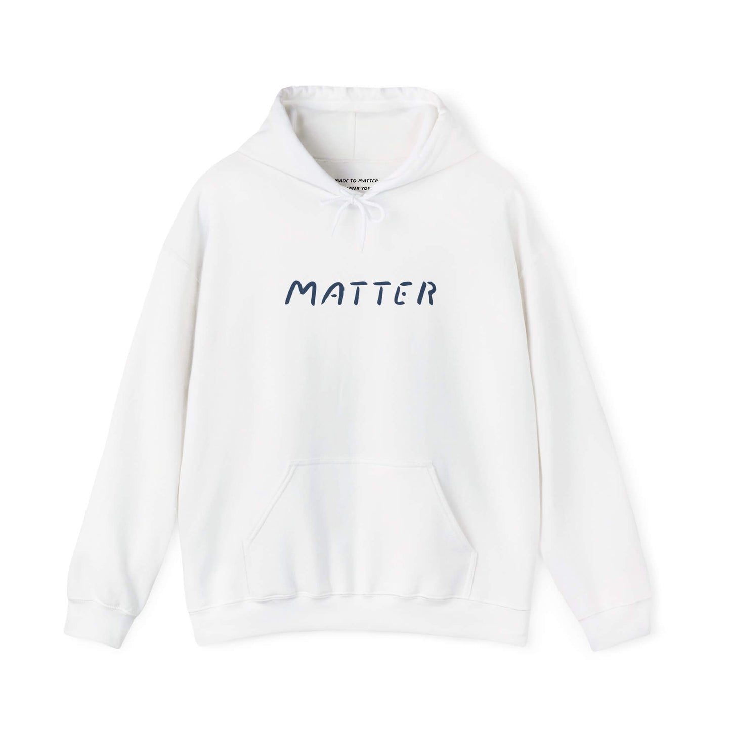 Matter™ Premium Hoodie