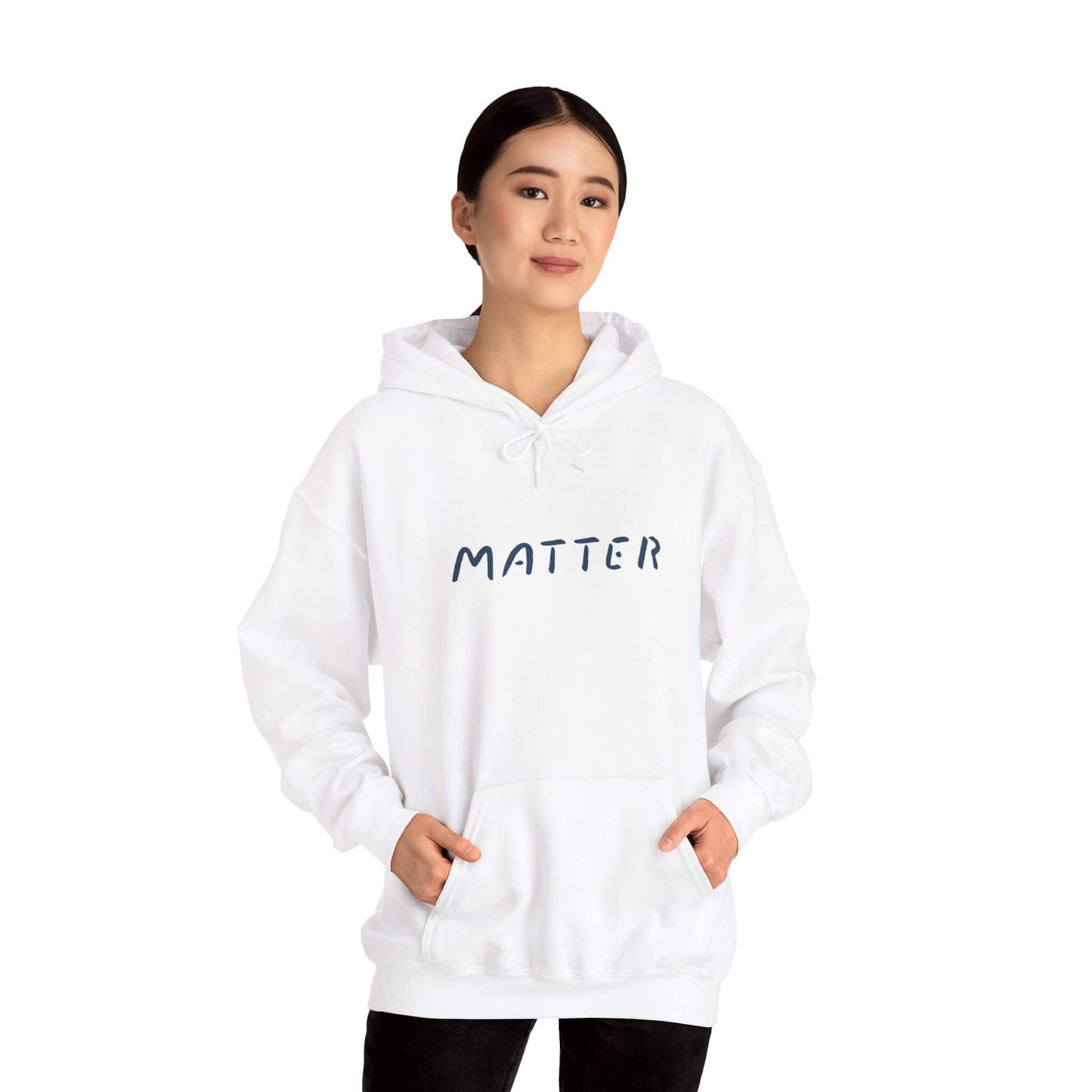 Matter™ Premium Hoodie