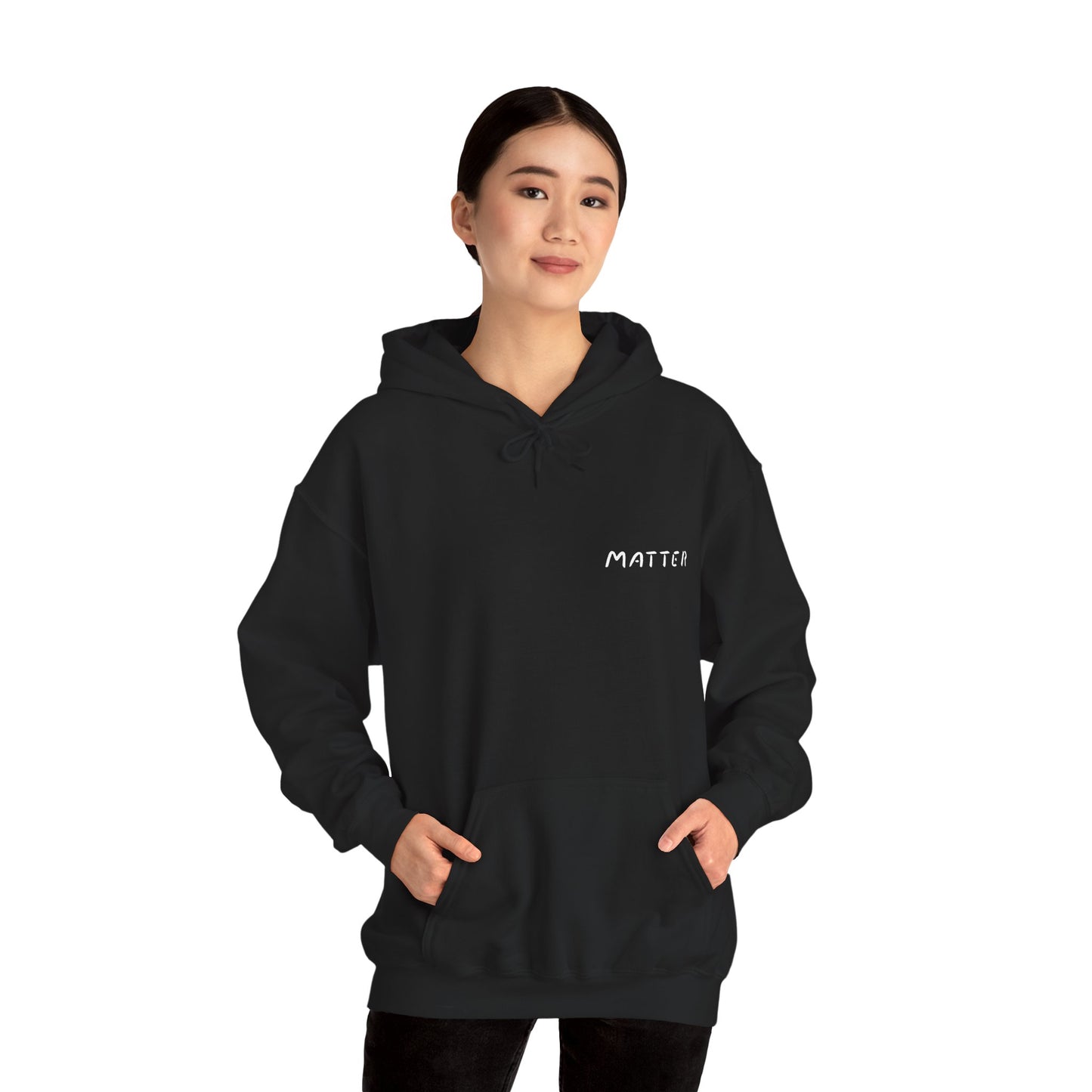 Matter™ Classic Hoodie
