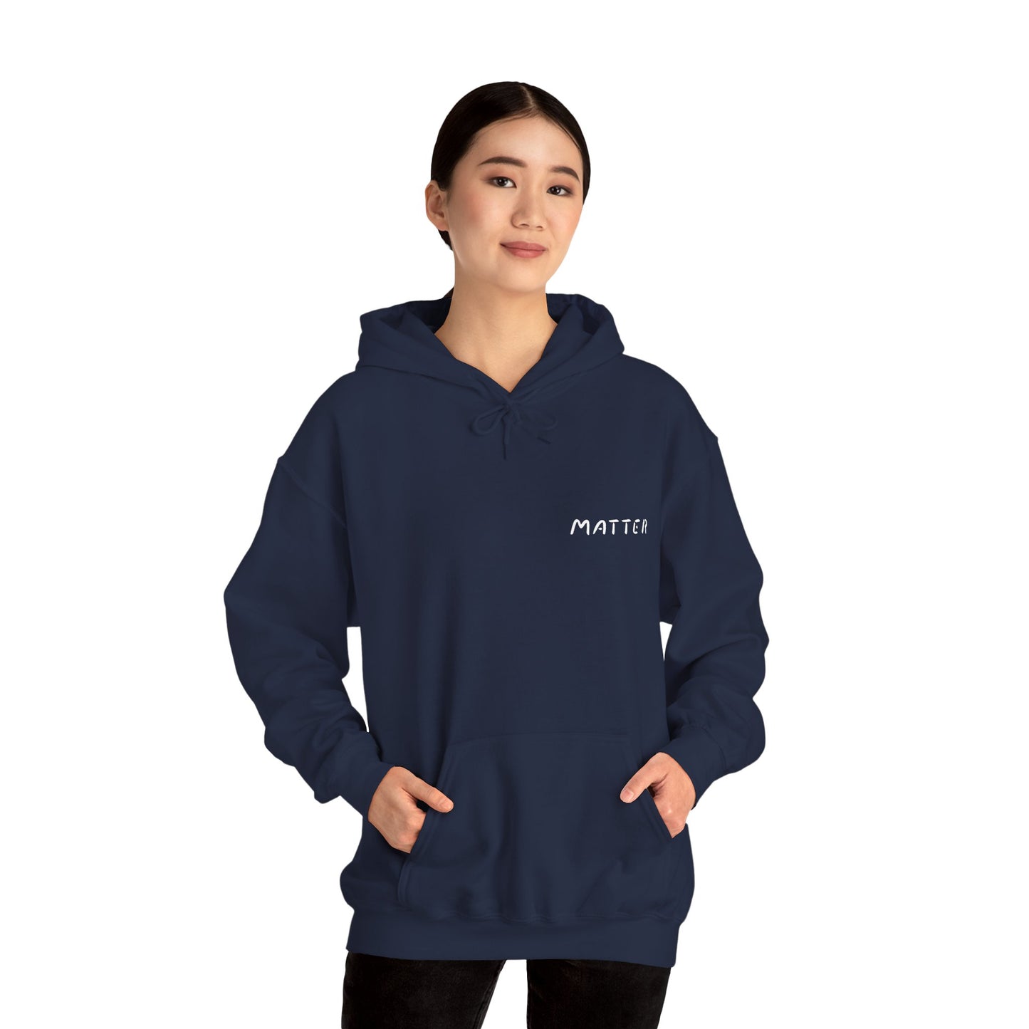 Matter™ Classic Hoodie