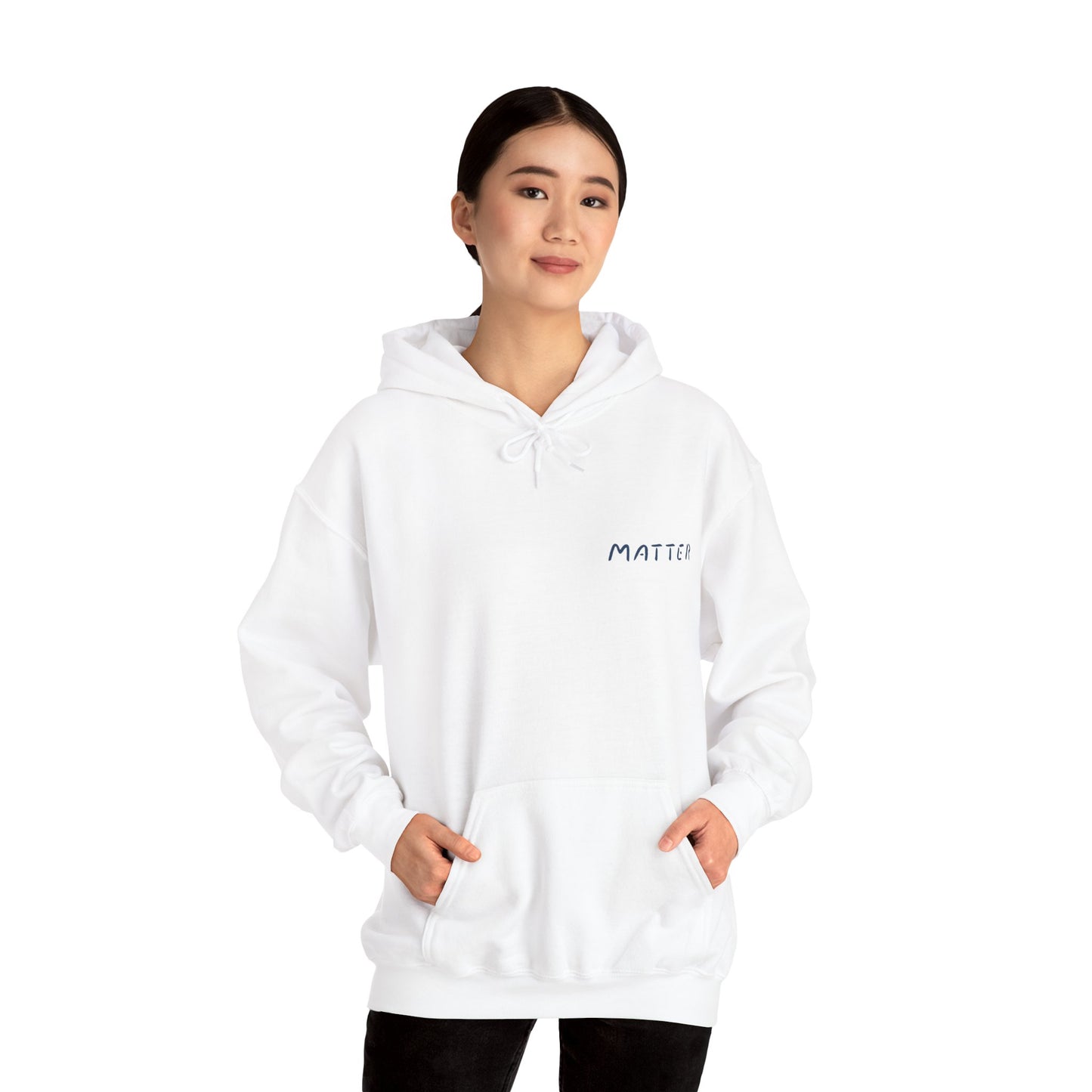 Matter™ Classic Hoodie
