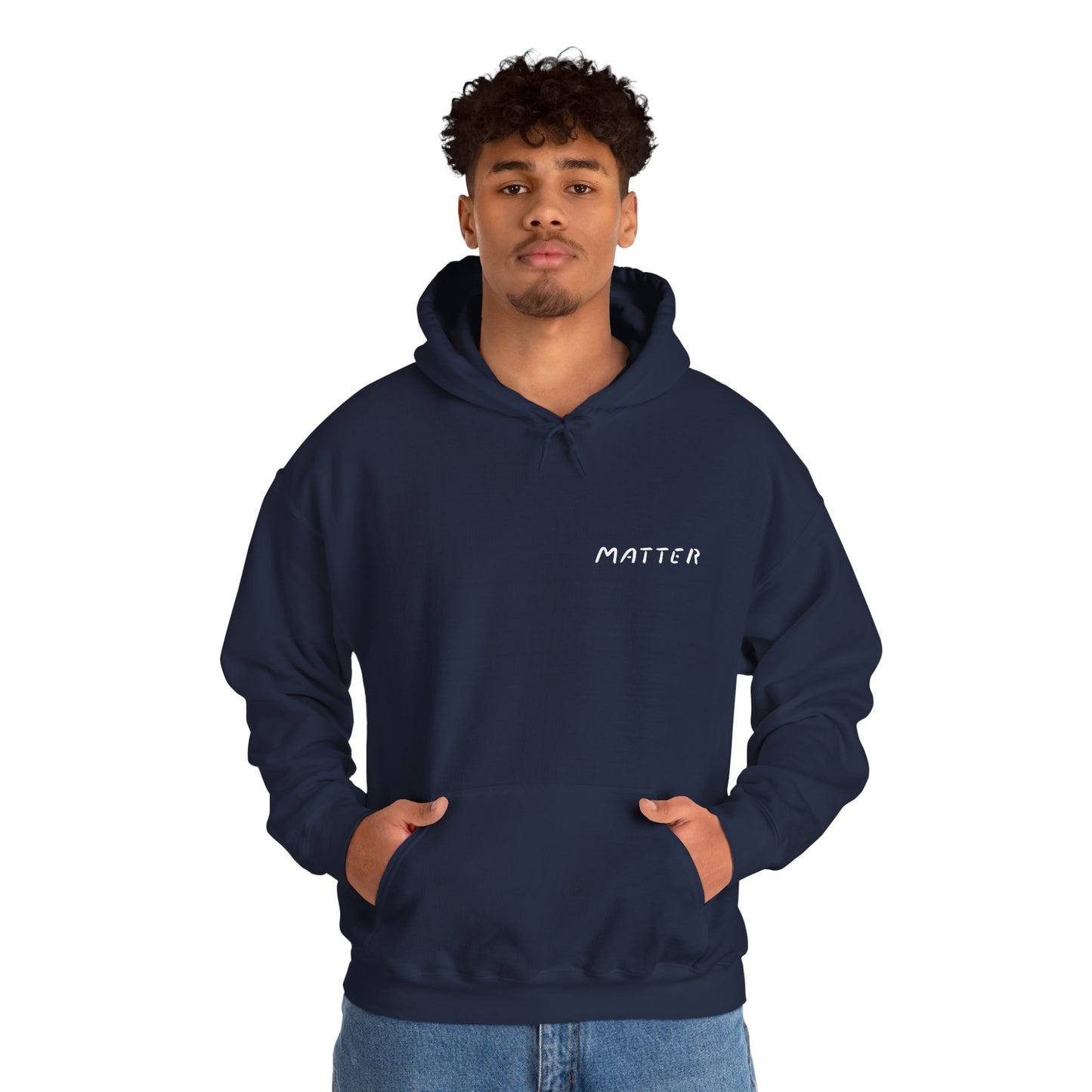 Matter™ Classic Hoodie